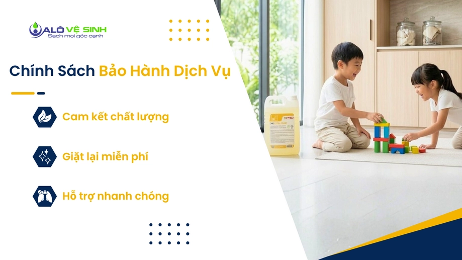 Chính sách bảo hành 7 ngày cho dịch vụ vệ sinh nệm Cần Giờ