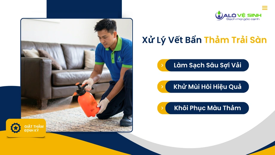 Dịch vụ giặt thảm Tân Phú làm sạch sâu, an toàn