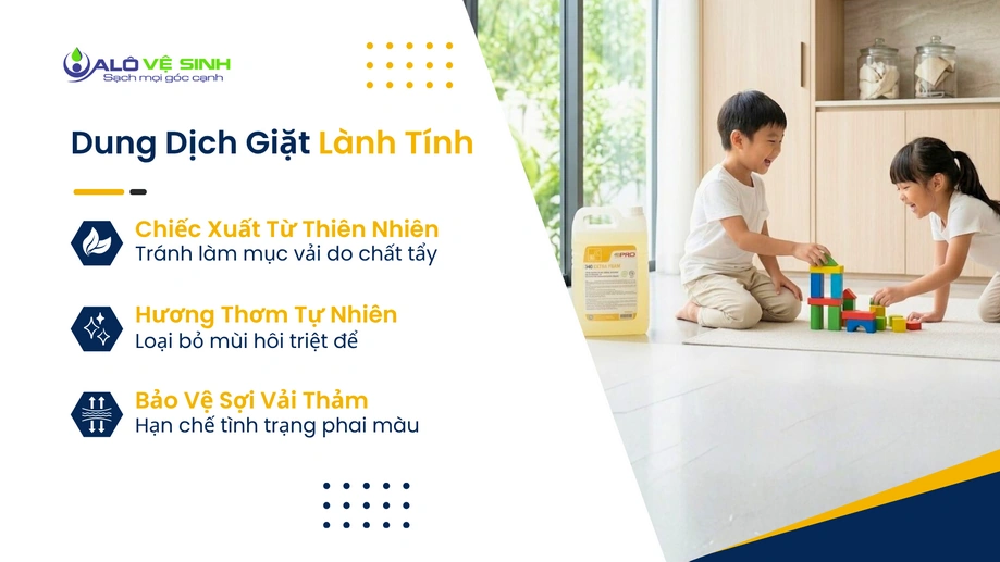 Dung dịch vệ sinh thảm Quận 11 an toàn sức khỏe