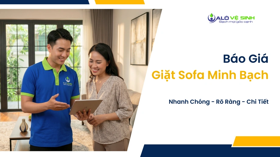 Nhân viên báo giá giặt ghế sofa Cần Giờ chi tiết cho khách hàng