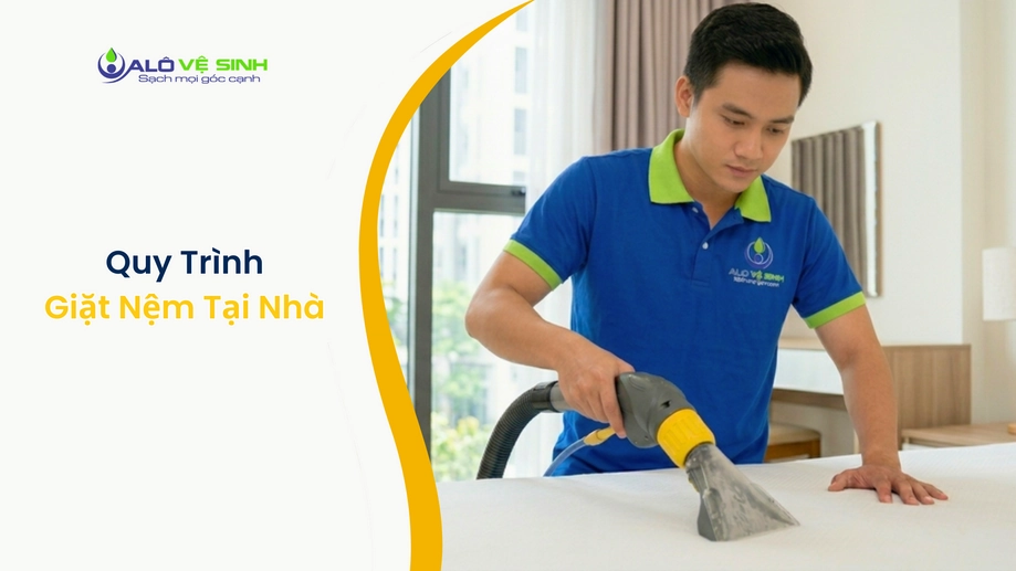 Quy trình giặt nệm Bình Tân chuyên sâu bóc tách mọi vết bẩn