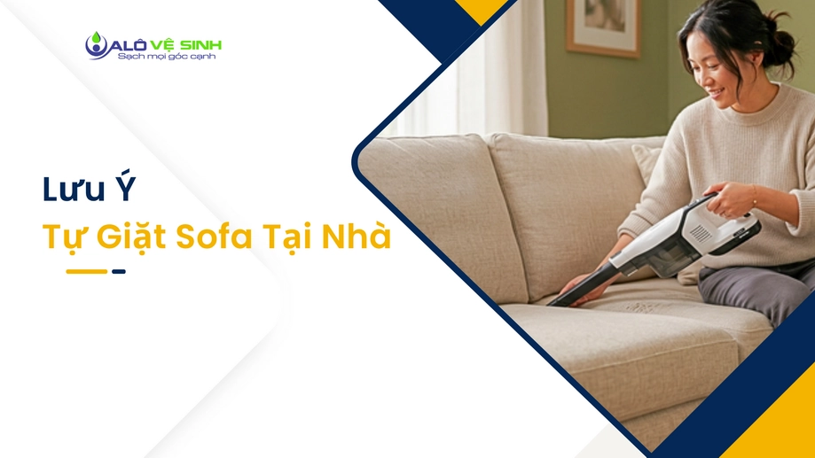 Nguy cơ nấm mốc li ti khi tự vệ sinh ghế sofa Quận 1 sai cách 