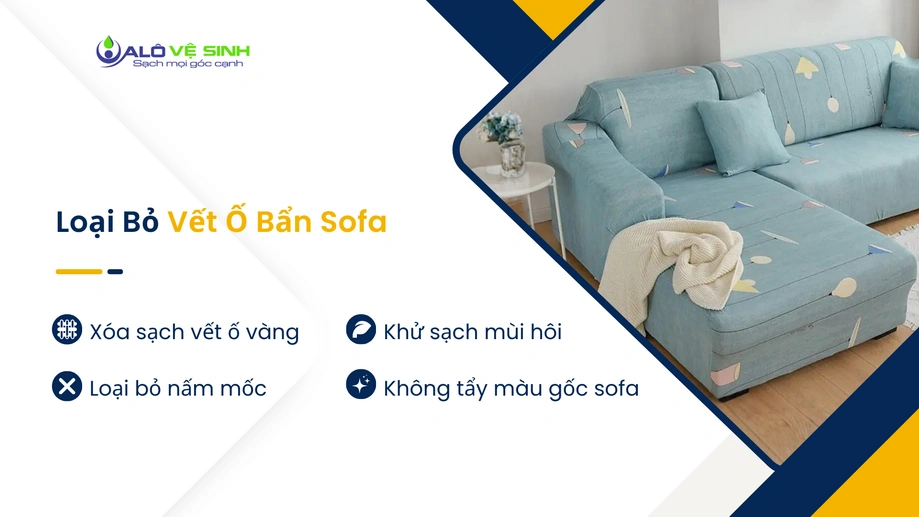 Vệ sinh ghế sofa Tân Bình loại bỏ vết ố vàng